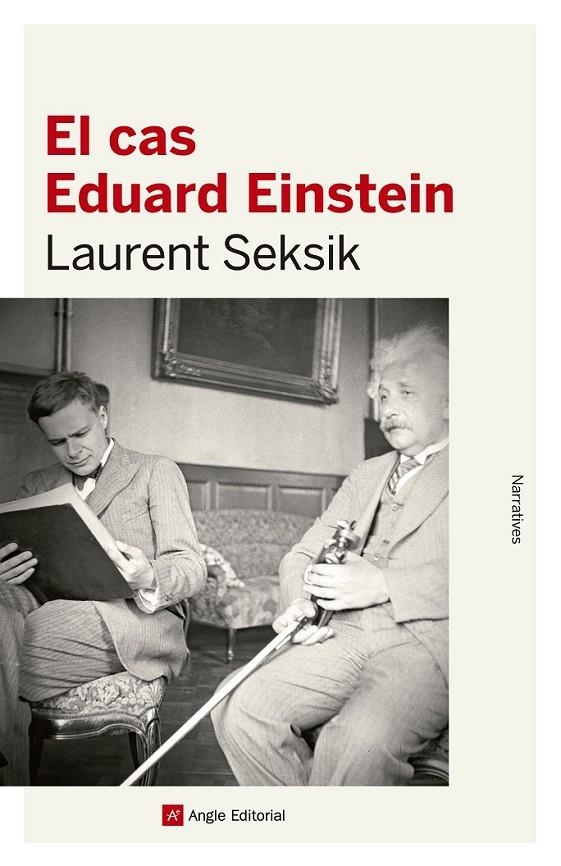 CAS EDUARD EINSTEIN, EL | 9788416139316 | SEKSIK, LAURENT | Llibreria L'Altell - Llibreria Online de Banyoles | Comprar llibres en català i castellà online - Llibreria de Girona