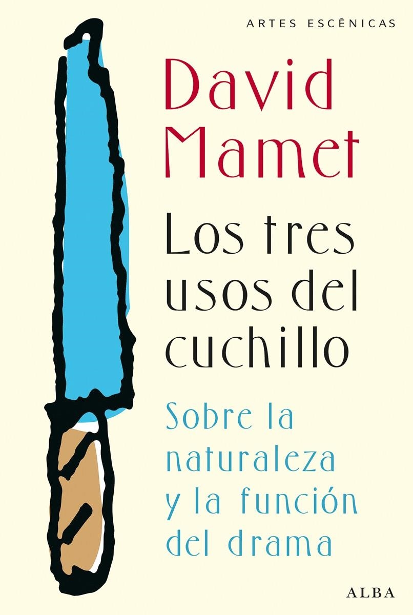 TRES USOS DEL CUCHILLO, LOS | 9788490650912 | MAMET, DAVID | Llibreria L'Altell - Llibreria Online de Banyoles | Comprar llibres en català i castellà online - Llibreria de Girona