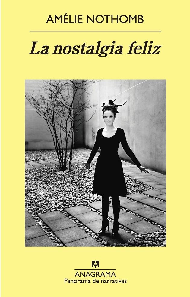 NOSTALGIA FELIZ, LA | 9788433979148 | NOTHOMB, AMÉLIE | Llibreria Online de Banyoles | Comprar llibres en català i castellà online