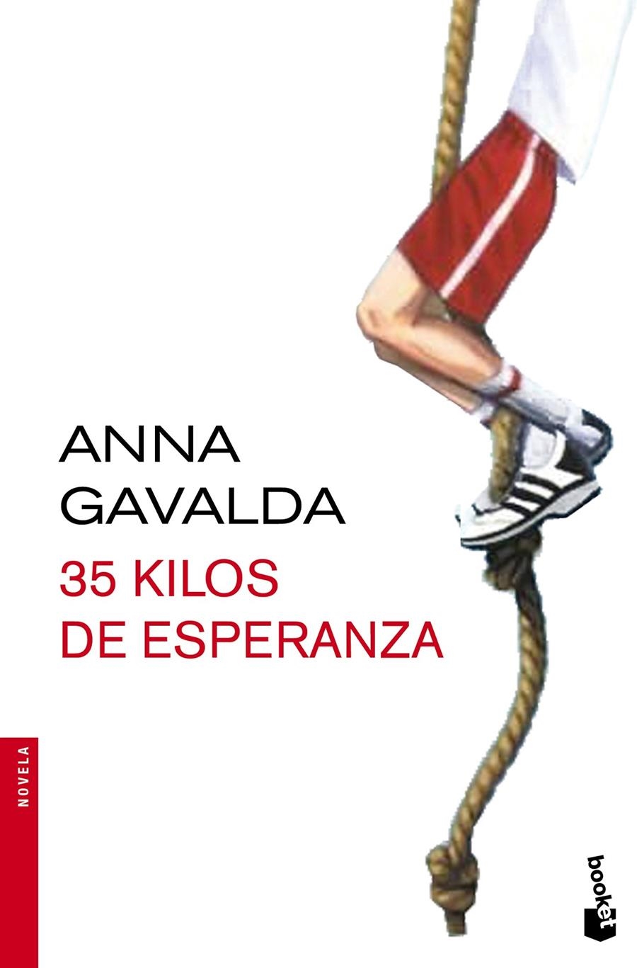 35 KILOS DE ESPERANZA | 9788432224324 | GAVALDA, ANNA | Llibreria L'Altell - Llibreria Online de Banyoles | Comprar llibres en català i castellà online - Llibreria de Girona