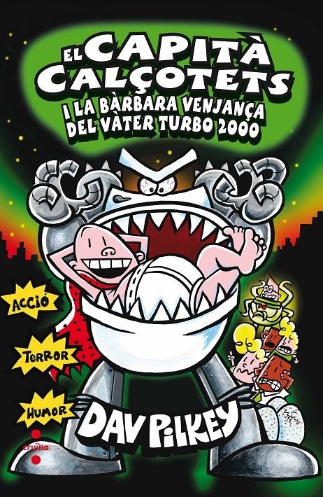 CAPITA CALÇOTETS I  LA BARBARA VENTAÇA DEL TURBO | 9788466137638 | PILKEY, DAV | Llibreria L'Altell - Llibreria Online de Banyoles | Comprar llibres en català i castellà online - Llibreria de Girona