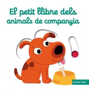 PETIT LLIBRE DELS ANIMALS DE COMPANYIA, EL | 9788490576069 | CHOUX, NATHALIE | Llibreria L'Altell - Llibreria Online de Banyoles | Comprar llibres en català i castellà online - Llibreria de Girona