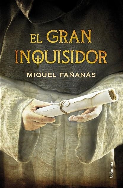 GRAN INQUISIDOR, EL | 9788466419444 | FAÑANÀS, MIQUEL | Llibreria L'Altell - Llibreria Online de Banyoles | Comprar llibres en català i castellà online - Llibreria de Girona