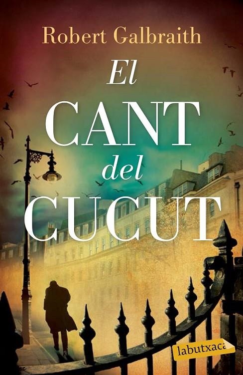 CANT DEL CUCUT, EL | 9788499309460 | GALBRAITH, ROBERT | Llibreria L'Altell - Llibreria Online de Banyoles | Comprar llibres en català i castellà online - Llibreria de Girona