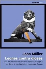 LEONES CONTRA DIOSES | 9788499423753 | MÜLLER, JOHN | Llibreria Online de Banyoles | Comprar llibres en català i castellà online
