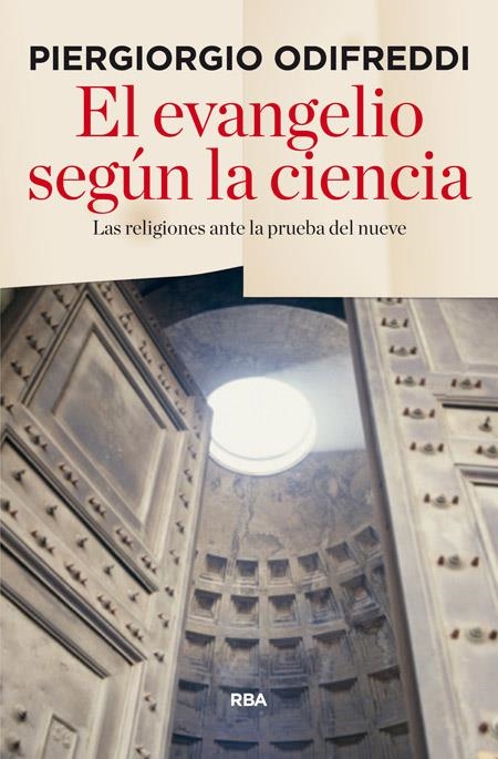 EVANGELIO SEGÚN LA CIENCIA, EL | 9788490564509 | ODIFREDDI , PIERGIORGIO | Llibreria L'Altell - Llibreria Online de Banyoles | Comprar llibres en català i castellà online - Llibreria de Girona
