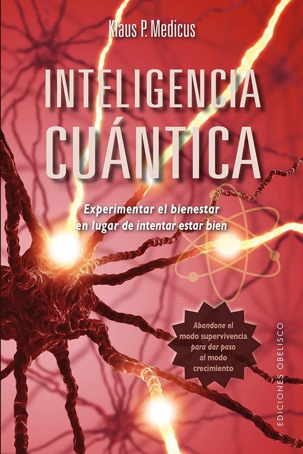 INTELIGENCIA CUÁNTICA | 9788416192366 | MEDICUS, KLAUS P. | Llibreria L'Altell - Llibreria Online de Banyoles | Comprar llibres en català i castellà online - Llibreria de Girona