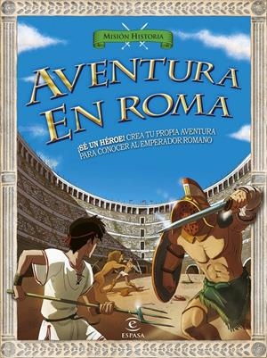 AVENTURA EN ROMA | 9788467043440 | AA. VV. | Llibreria Online de Banyoles | Comprar llibres en català i castellà online