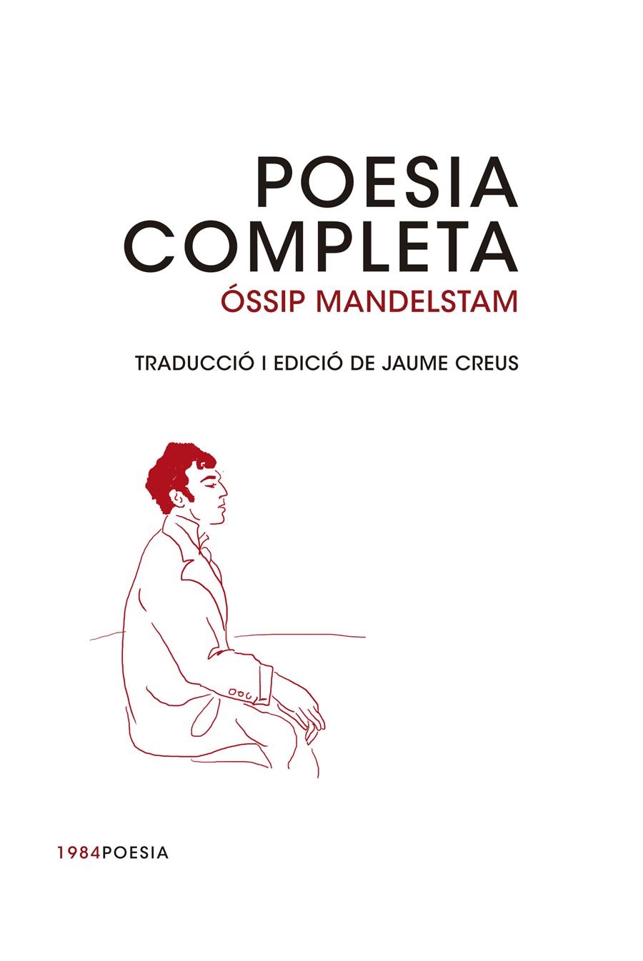 POESIA COMPLETA | 9788415835493 | MANDELSTAM, ÓSSIP | Llibreria L'Altell - Llibreria Online de Banyoles | Comprar llibres en català i castellà online - Llibreria de Girona