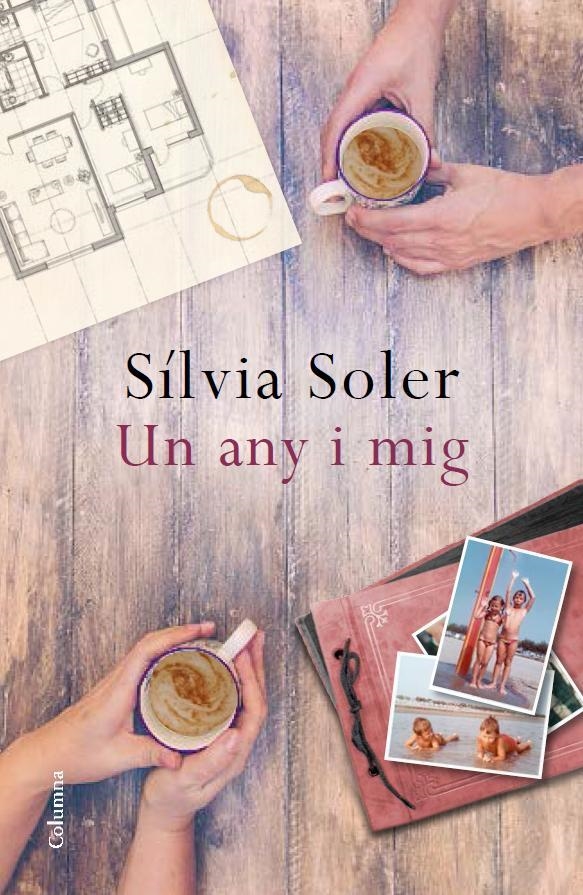 UN ANY I MIG | 9788466419468 | SÍLVIA SOLER | Llibreria L'Altell - Llibreria Online de Banyoles | Comprar llibres en català i castellà online - Llibreria de Girona