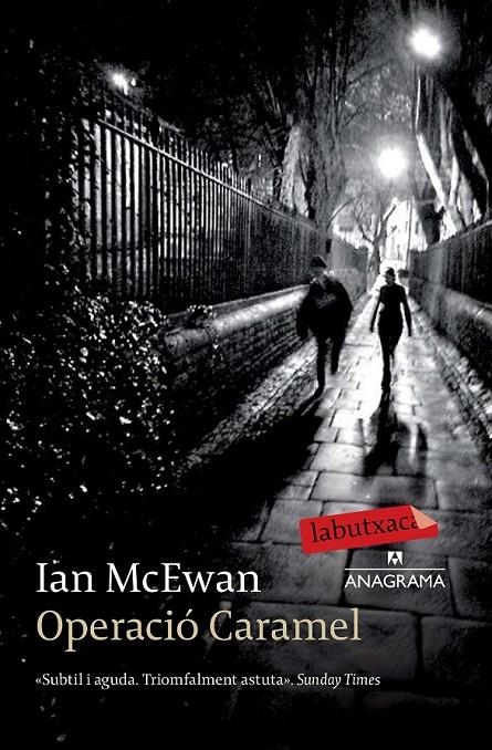 OPERACIÓ CARAMEL | 9788499309507 | IAN MCEWAN | Llibreria Online de Banyoles | Comprar llibres en català i castellà online