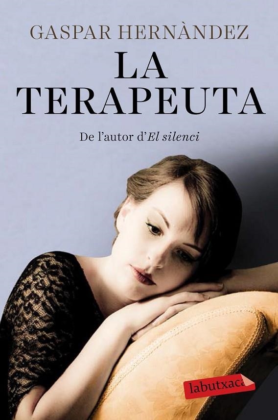 LA TERAPEUTA | 9788499309538 | GASPAR HERNÀNDEZ | Llibreria L'Altell - Llibreria Online de Banyoles | Comprar llibres en català i castellà online - Llibreria de Girona
