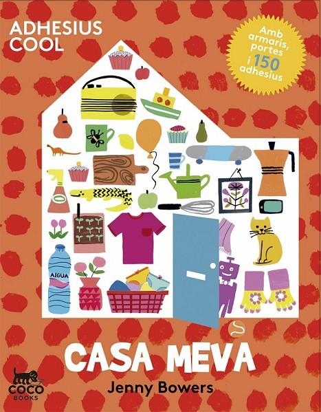 CASA MEVA | 9788494276620 | BOWERS, JENNY | Llibreria L'Altell - Llibreria Online de Banyoles | Comprar llibres en català i castellà online - Llibreria de Girona