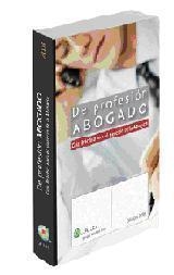 DE PROFESIÓN ABOGADO. GUÍA PRÁCTICA PARA EL EJERCICIO DE LA ABOGACÍA | 9788497259453 | SILVIA HINOJAL LÓPEZ | Llibreria Online de Banyoles | Comprar llibres en català i castellà online