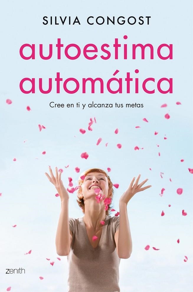 AUTOESTIMA AUTOMÁTICA | 9788408136675 | CONGOST PROVENSAL, SILVIA | Llibreria L'Altell - Llibreria Online de Banyoles | Comprar llibres en català i castellà online - Llibreria de Girona