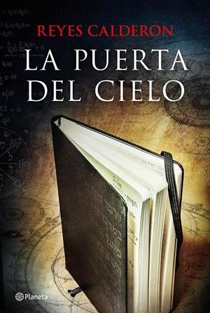 PUERTA DEL CIELO, LA | 9788408137207 | CALDERÓN, REYES | Llibreria Online de Banyoles | Comprar llibres en català i castellà online