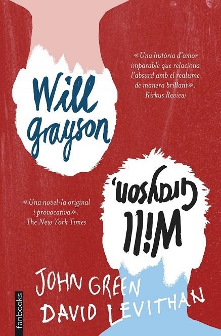 WILL GRAYSON, WILL GRAYSON | 9788415745761 | JOHN GREEN/DAVID LEVITHAN | Llibreria L'Altell - Llibreria Online de Banyoles | Comprar llibres en català i castellà online - Llibreria de Girona