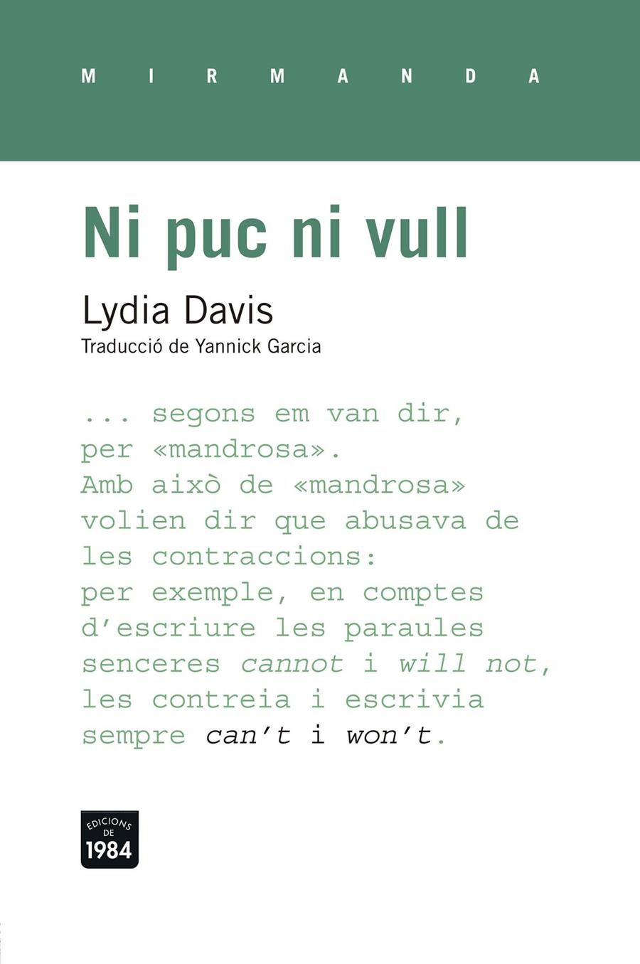 NI PUC NI VULL | 9788415835530 | DAVIS, LYDIA | Llibreria L'Altell - Llibreria Online de Banyoles | Comprar llibres en català i castellà online - Llibreria de Girona
