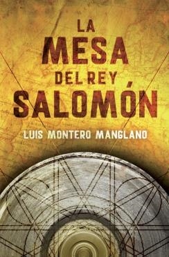 LA MESA DEL REY SALOMÓN (LOS BUSCADORES 1) | 9788401347085 | MONTERO MANGLANO,LUIS | Llibreria Online de Banyoles | Comprar llibres en català i castellà online