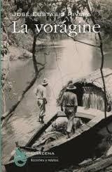 VORÁGINE, LA | 9788494175251 | RIVERA, JOSÉ EUSTASIO | Llibreria L'Altell - Llibreria Online de Banyoles | Comprar llibres en català i castellà online - Llibreria de Girona