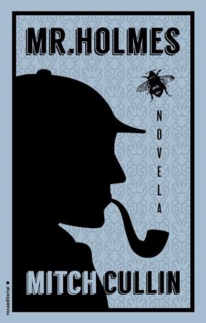 MR. HOLMES | 9788499189185 | CULLIN, MITCH | Llibreria L'Altell - Llibreria Online de Banyoles | Comprar llibres en català i castellà online - Llibreria de Girona