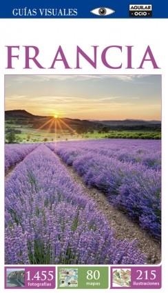 FRANCIA (GUÍA VISUAL 2015) | 9788403514386 | VARIOS AUTORES | Llibreria Online de Banyoles | Comprar llibres en català i castellà online