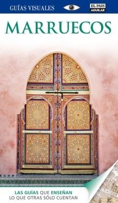 MARRUECOS. GUÍA VISUAL 2014 | 9788403513259 | VARIOS AUTORES | Llibreria L'Altell - Llibreria Online de Banyoles | Comprar llibres en català i castellà online - Llibreria de Girona