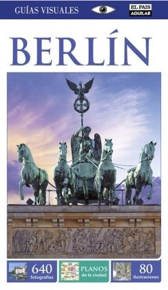 BERLÍN (GUÍA VISUAL 2015) | 9788403514331 | VARIOS AUTORES | Llibreria Online de Banyoles | Comprar llibres en català i castellà online