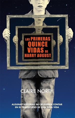 LAS PRIMERAS QUINCE VIDAS DE HARRY AUGUST | 9788415709978 | NORTH, CLAIRE | Llibreria Online de Banyoles | Comprar llibres en català i castellà online