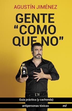 GENTE "COMO QUE NO" | 9788427041660 | JIMÉNEZ, AGUSTÍN | Llibreria L'Altell - Llibreria Online de Banyoles | Comprar llibres en català i castellà online - Llibreria de Girona