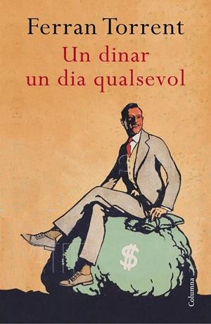UN DINAR UN DIA QUALSEVOL | 9788466419383 | FERRAN TORRENT | Llibreria L'Altell - Llibreria Online de Banyoles | Comprar llibres en català i castellà online - Llibreria de Girona