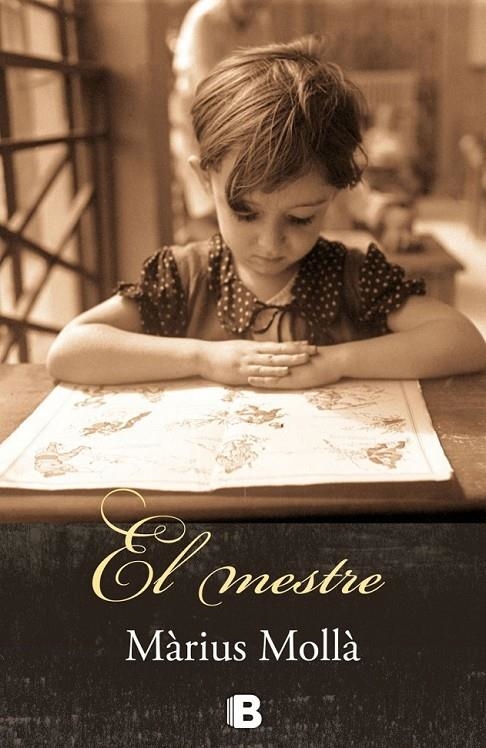 EL MESTRE | 9788466656276 | MOLLÀ, MÀRIUS | Llibreria L'Altell - Llibreria Online de Banyoles | Comprar llibres en català i castellà online - Llibreria de Girona