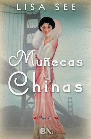 MUÑECAS CHINAS | 9788466656191 | SEE, LISA | Llibreria L'Altell - Llibreria Online de Banyoles | Comprar llibres en català i castellà online - Llibreria de Girona