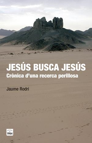 JESÚS BUSCA JESÚS | 9788415835547 | RODRI FEBRER, JAUME | Llibreria Online de Banyoles | Comprar llibres en català i castellà online