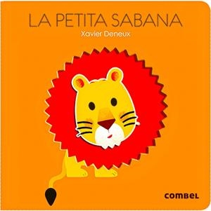 PETITA SABANA, LA | 9788498259612 | DENEUX, XAVIER | Llibreria Online de Banyoles | Comprar llibres en català i castellà online