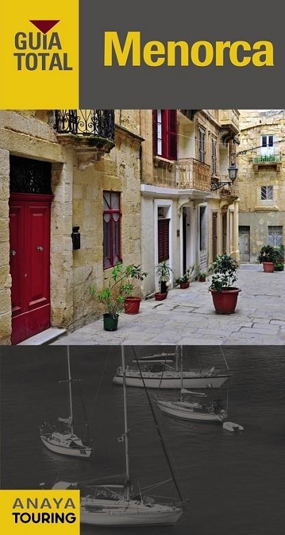 MENORCA | 9788499357010 | RAYÓ FERRER, MIQUEL/SERRA NARANJO, RAFAEL/FERRÁ, MIQUEL/MARTÍNEZ I EDO, XAVIER | Llibreria Online de Banyoles | Comprar llibres en català i castellà online
