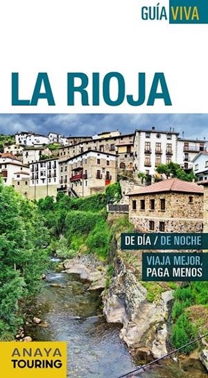 RIOJA, LA | 9788499357300 | RAMOS CAMPOS, ALFREDO/HERNÁNDEZ COLORADO, ARANTXA/GÓMEZ, IÑAKI | Llibreria L'Altell - Llibreria Online de Banyoles | Comprar llibres en català i castellà online - Llibreria de Girona
