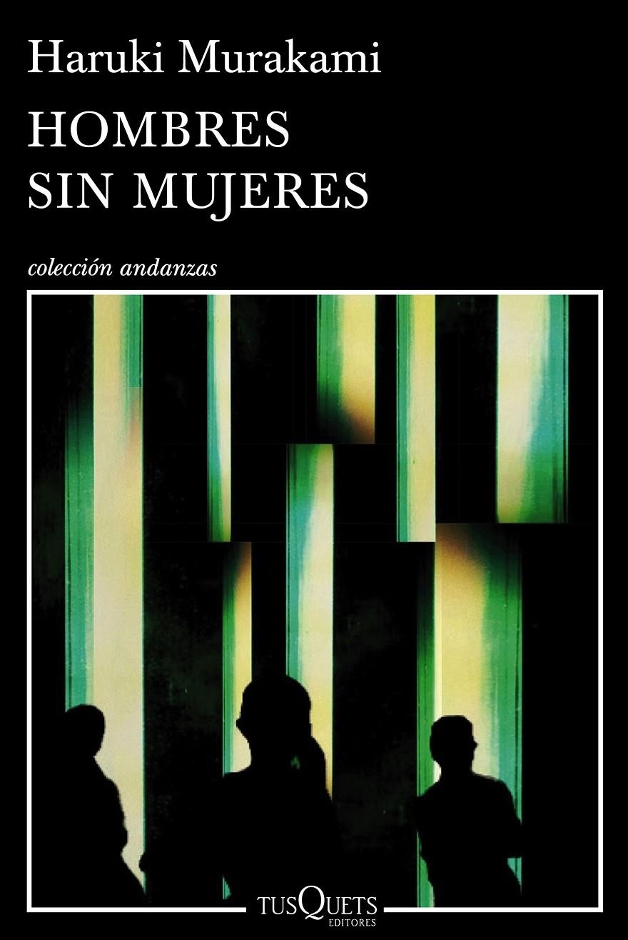 HOMBRES SIN MUJERES | 9788490660430 | MURAKAMI, HARUKI | Llibreria L'Altell - Llibreria Online de Banyoles | Comprar llibres en català i castellà online - Llibreria de Girona