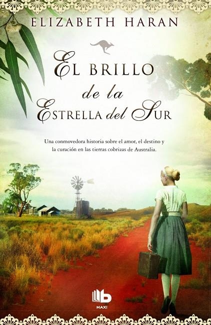 EL BRILLO DE LA ESTRELLA DEL SUR | 9788490700495 | HARAN, ELIZABETH | Llibreria L'Altell - Llibreria Online de Banyoles | Comprar llibres en català i castellà online - Llibreria de Girona