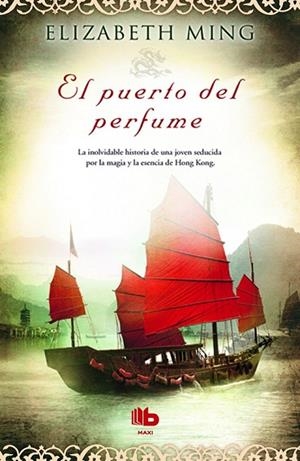 EL PUERTO DEL PERFUME | 9788490700501 | MING, ELIZABETH | Llibreria L'Altell - Llibreria Online de Banyoles | Comprar llibres en català i castellà online - Llibreria de Girona