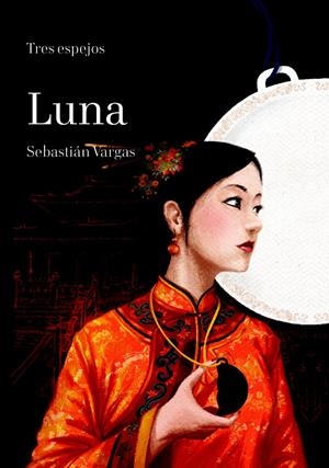 TRES ESPEJOS:LUNA Y ESPADA | 9788467561128 | VARGAS, SEBASTIÁN | Llibreria Online de Banyoles | Comprar llibres en català i castellà online