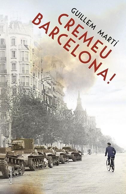 CREMEU BARCELONA! | 9788466419550 | MARTÍ GUILLEM | Llibreria L'Altell - Llibreria Online de Banyoles | Comprar llibres en català i castellà online - Llibreria de Girona