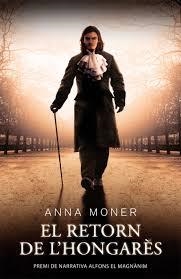 RETORN DE L'HONGARÉS, EL | 9788490263204 | MONER COLONQUES, ANNA | Llibreria L'Altell - Llibreria Online de Banyoles | Comprar llibres en català i castellà online - Llibreria de Girona