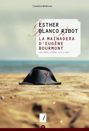 MAINADERA D'EUGÈNE BOURMONT, LA | 9788490342909 | BLANCO RIBOT, ESTHER | Llibreria L'Altell - Llibreria Online de Banyoles | Comprar llibres en català i castellà online - Llibreria de Girona