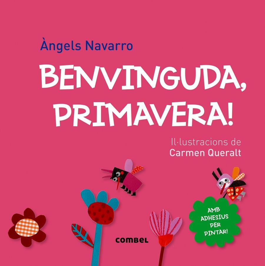 BENVINGUDA, PRIMAVERA! | 9788498259858 | NAVARRO, ÀNGELS | Llibreria L'Altell - Llibreria Online de Banyoles | Comprar llibres en català i castellà online - Llibreria de Girona