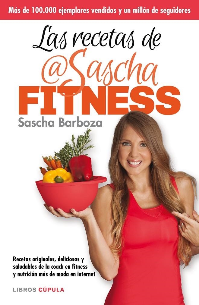 RECETAS DE SASCHA FITNESS, LAS | 9788448021276 | BARBOZA, SASCHA | Llibreria Online de Banyoles | Comprar llibres en català i castellà online