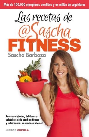 RECETAS DE SASCHA FITNESS, LAS | 9788448021276 | BARBOZA, SASCHA | Llibreria Online de Banyoles | Comprar llibres en català i castellà online