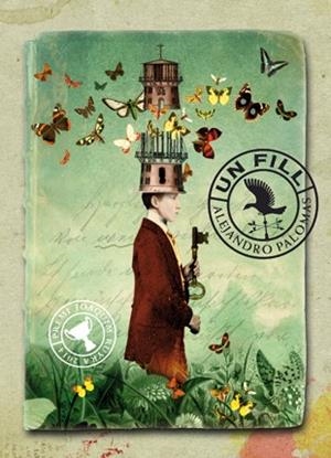 UN FILL | 9788494185748 | PALOMAS, ALEJANDRO | Llibreria L'Altell - Llibreria Online de Banyoles | Comprar llibres en català i castellà online - Llibreria de Girona