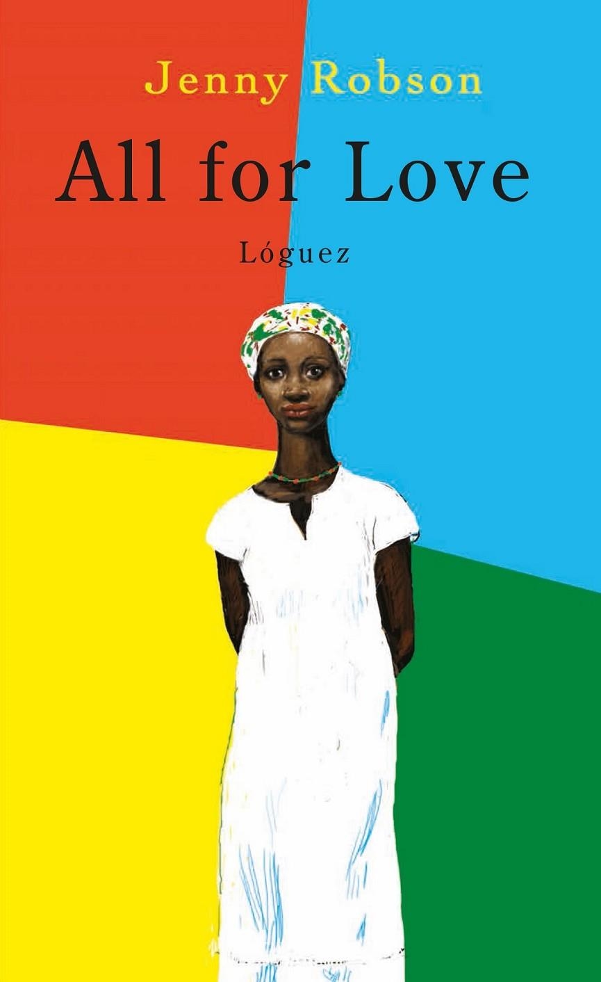 ALL FOR LOVE | 9788496646735 | ROBSON, JENNY | Llibreria Online de Banyoles | Comprar llibres en català i castellà online
