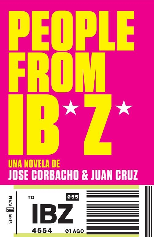 PEOPLE FROM IBIZA | 9788401343582 | CORBACHO,JOSE/CRUZ,JUAN | Llibreria L'Altell - Llibreria Online de Banyoles | Comprar llibres en català i castellà online - Llibreria de Girona